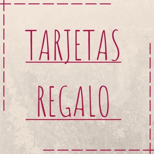 TARJETAS DE REGALO